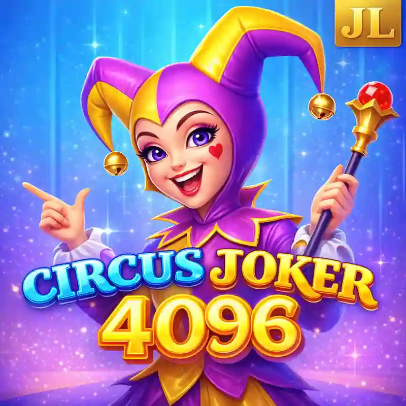 Circus Joker 4096 slots w22bet